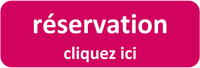 reservation cliquer ici